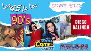Los 45 de los 90's de Radio Comas (COMPLETO)