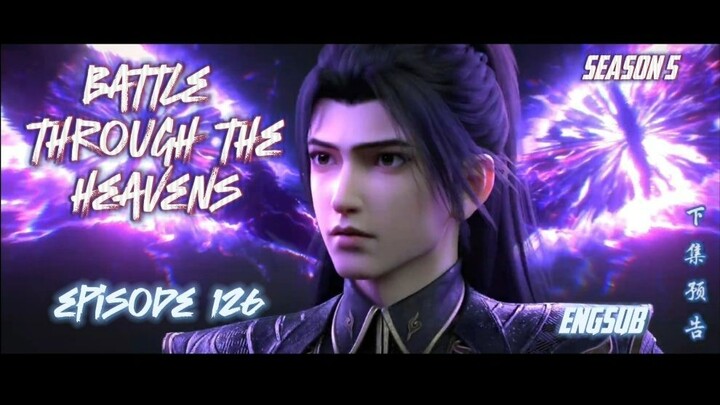 Battle Through The Heavens Season 5 Episode 126 EngSub