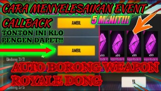 BURUAN‼CARA MENYELESAIKAN EVENT CALLBACK RAMPAGE 2.0 FREE FIRE