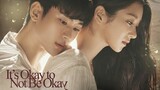 it's okay to not be okay (เรื่องหัวใจไม่ไหวอย่าฝืน)คิมซูฮยอนcomeback /เพลงประกอบท้ายคลิป
