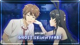 Seishun buta yarou AMV | Ghost skinnyfabs