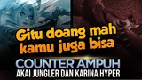 Counter Akai Jungler & Karina Hyper PALING AMPUH untuk saat ini. Gak perlu khawatir kalo lepas Ban