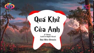 Quá Khứ Kia Của Anh Chỉ Còn Là Những Giá Băng Remix ♫ Tiktok Remix Vinahouse 2021 Bass Cực Mạnh