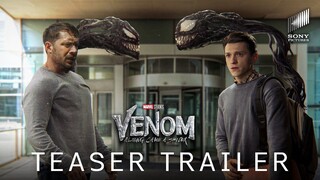 VENOM 3 2024 ALONG CAME A SPIDER   Teaser Trailer - Tom Hardy & Tom Holland - Sony P