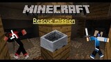 Rescue mission ( Minecraft with friends #7)