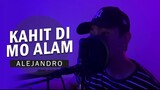 Kahit Di Mo Alam - December Avenue | Cover by DRO