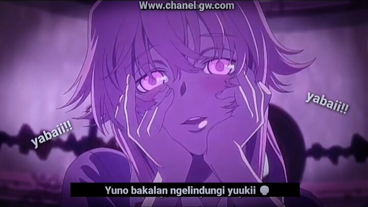 Ratu Yandere : Gasai Yuno💀🔥