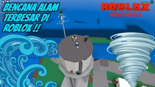 Bermain Main Dengan Bencana Alam - Natural Disaster Roblox Indonesia