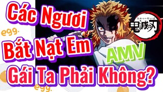 [Thanh Gươm Diệt Quỷ] AMV | Các Ngươi Bắt Nạt Em Gái Ta Phải Không?