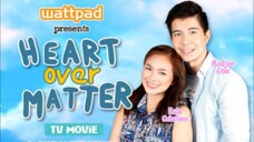 Wattpad Presents: Heart over Matter