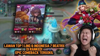 KETEMU TOP 1 GLOBAL LING & SUPREME INDONESIA 7 BEATRIX DI RANKED! EPIC COMEBACK SAMA EVOS MPL