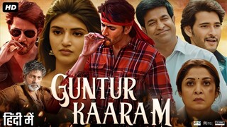 Guntur Kaaram (2024) Hindi Dubbed