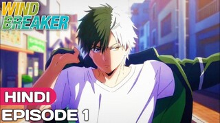 WIND BREAKER (EPISODE-1) in Hindi dubbed