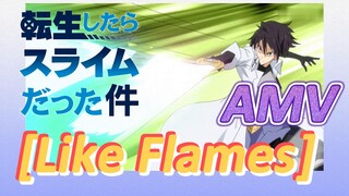 [Slime]AMV | [Like Flames]