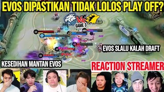 PELUANG EVOS KE PLAY OFF IMPOSSIBLE?! REACTION STREAMER EVOS VS ONIC MPL SEASON 10