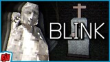 BLINK | Don't Look Away Or Your Neck Snaps! | Indie Horror Game