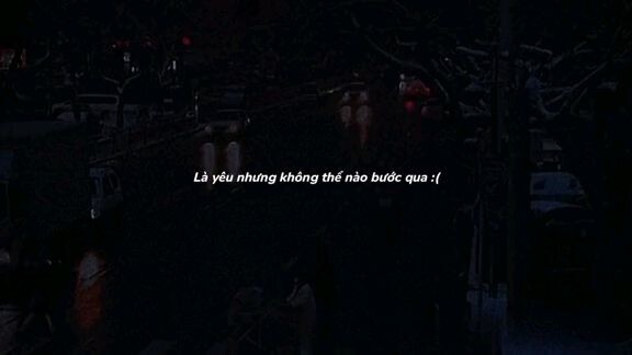 Từ nay ranh giới của hai chúng ta là yêu nhưng không thể nào bước qua........!