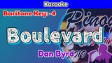 Boulevard by Dan Byrd (Karaoke : Baritone Key : -4)