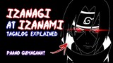 Izanagi at Izanami | Naruto Tagalog Explained