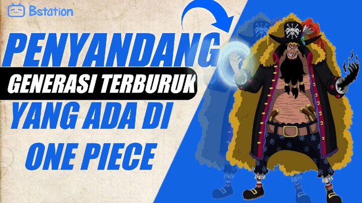 TERUNGKAP !!! Inilah Penyandang Generasi Terburuk Yang Ada Di ONE PIECE