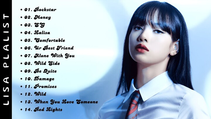 [ LISA PLAYLIST 2024 ] | LISA Blackpink All Popular Songs