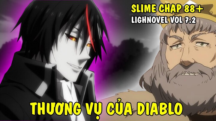 Thương Vụ Của Diablo - Tempest Hậu Walpurgis | Slime Chap 88+ | Light Novel Vol 7.2