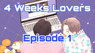 Name: 4 Weeks Lovers [Episode 1] English Sub