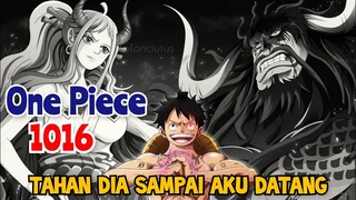 ONE PIECE 1016 - MENAHAN KAIDO UNTUK LUFFY !! | NUNGGU REVIEW ONE PIECE 1016 / REVIEW OP 1016