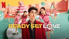 Ready Set Love (Tagalog) Episode 6 FINALE 2024 1080P