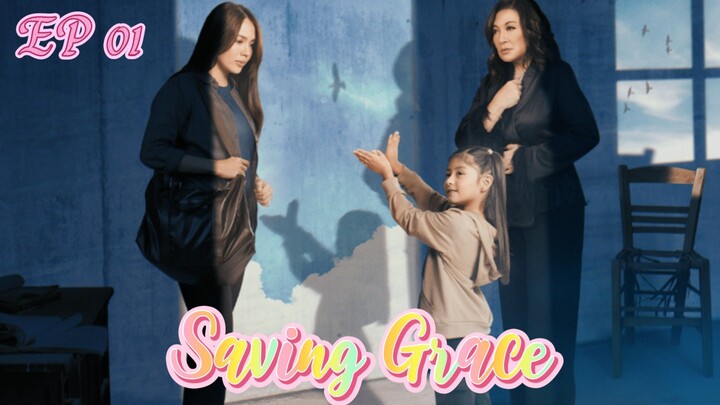 🇵🇭(Eng Sub)Saving Grace 01