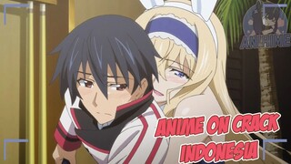 Itu Sangat Cocok Untuk Kamu Sayang {Anime Crack Indonesia} 68