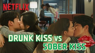 A kiss is sweet whether sober or drunk | Compilation | Netflix [ENG SUB]