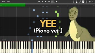 YEE 피아노 버전 (Piano ver.) / Synthesia / 악보(Sheet Music) / 슈얀 편곡