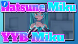 [Hatsune Miku MMD] YYB Miku Ray [4K]_1