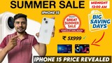 Start SUMMER SALE iPhone 15 price revealed | New Date | Samsung Galaxy Nothing 2 | Google Pixel