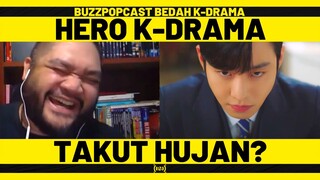 BUSINESS PROPOSAL: Hero K-Drama Takut Hujan?