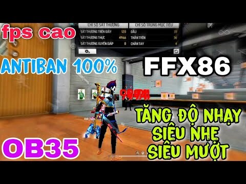 🔥FREE FIRE FFX86 KHÔNG KHÓA ACC SIÊU MƯỢT - FPS CAO,TĂNG ĐỘ NHẠY,SIÊU NHẸ