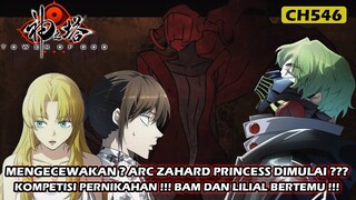 ARC ZAHARD PRINCESS DIMULAI ??? BAHAS TOWER OF GOD