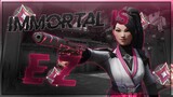 IMMORTAL IS EASY