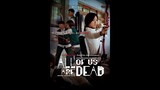 All Of Us Are Dead season 2 2024   FINAL TRAILER   Netflix Series