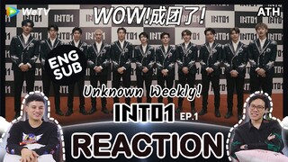 (ENG SUB) REACTION | EP.1 | Unknown Weekly! INTO1 | ชีวิตบทใหม่ | ATHCHANNEL