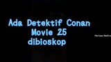 Ada Detektif Conan Dibioskop | Meitantei Conan Halloween no Hanayome | Movie 25