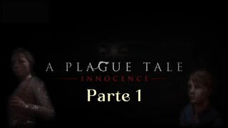 "Plague Tale: Innocence - Gameplay Parte 1: Primeiras Impressões"