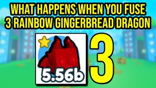 What Happens When You Fuse 3 Rainbow Gingerbread Dragon in Pet Simulator X