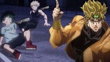 [Anime][JOJO/My Hero Academia]Dio Smashing Izuku And Bakugou