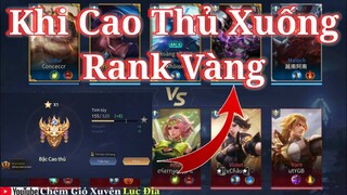 [Liên Quân] Khi Cao Thủ Xuống Rank | Càn Quét Cả Map - NamCT