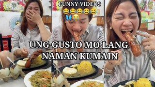 UNG GUSTO MO LANG NAMAN KUMAIN, PINOY MEMES, FUNNY VIDEOS