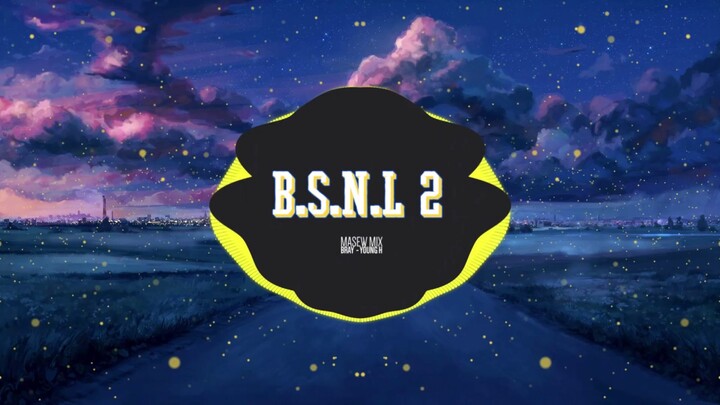 B.S.N.L 2 - B Ray ft. Young H ( MASEW MIX )