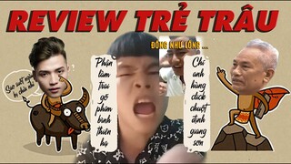 Review ngáo : Trẻ Trâu & Đầu cắt moi full skill tổ lái