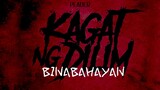 Kagat Ng Dilim- Binabahayan (2021)